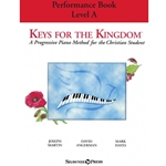 Keys for the Kingdom - Performance Book - Level A