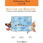 Keys for the Kingdom - Performance Book - Level B