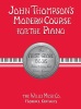 John Thompson's Modern Course for the Piano - First Grade (Book Only)