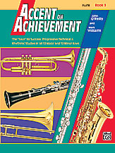 Accent On Achievement Flute Book 3