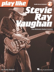 Play like Stevie Ray Vaughan- The Ultimate Guitar Lesson