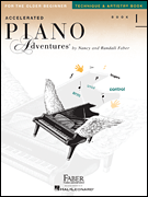 Accelerated Piano Adventures for the Older Beginner - Technique & Artistry Book 1