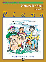 Alfred's Basic Piano Course: Notespeller Book 3